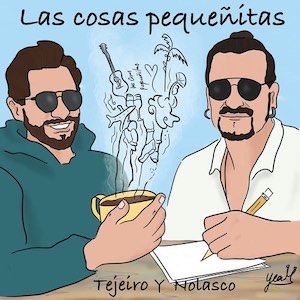 Tejeiro Ft Nolasco - Las Cosas Pequeñitas.jpeg